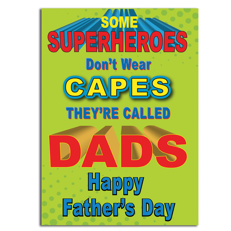 HAPPY FATHER'S DAY SUPERHERO Dad Superhero Quote